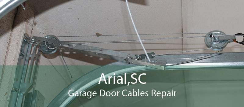 Arial,SC Garage Door Cables Repair