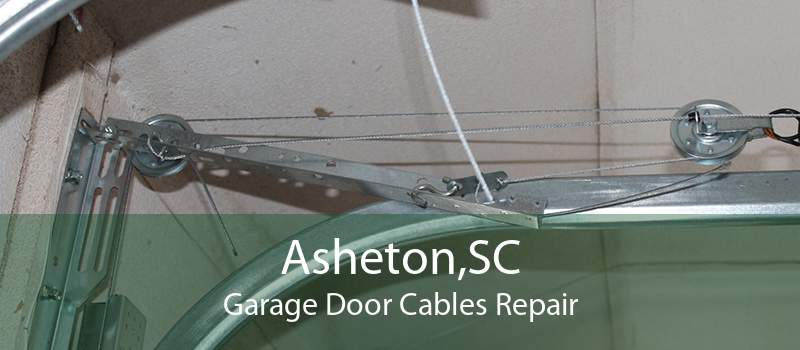 Asheton,SC Garage Door Cables Repair