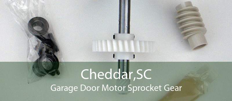 Cheddar,SC Garage Door Motor Sprocket Gear