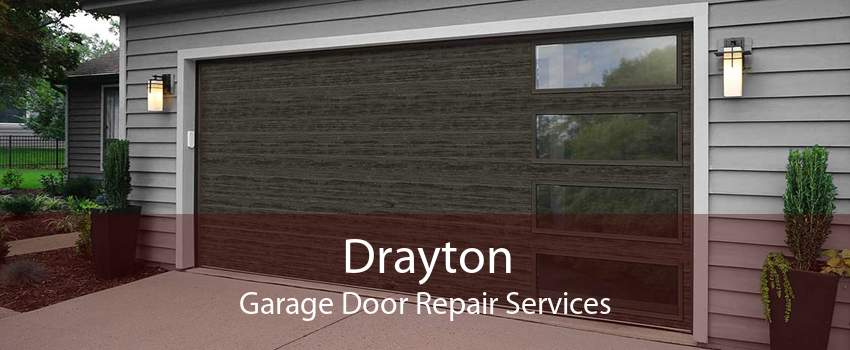 Drayton Garage Door Repair Services