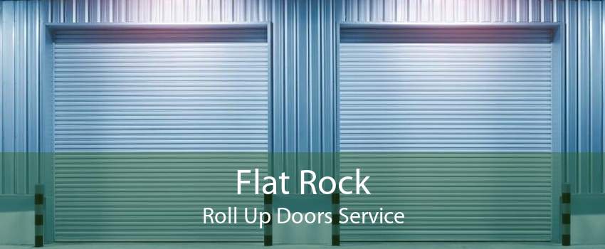 Flat Rock Roll Up Doors Service