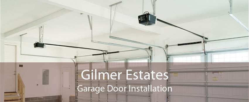 Gilmer Estates Garage Door Installation