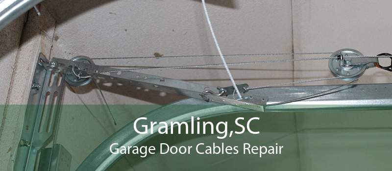 Gramling,SC Garage Door Cables Repair