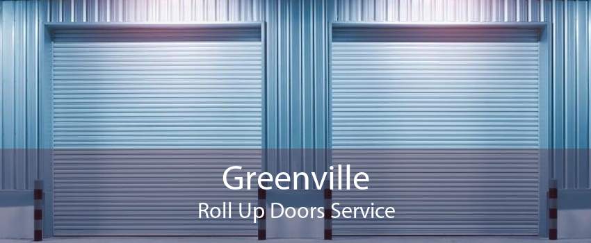 Greenville Roll Up Doors Service