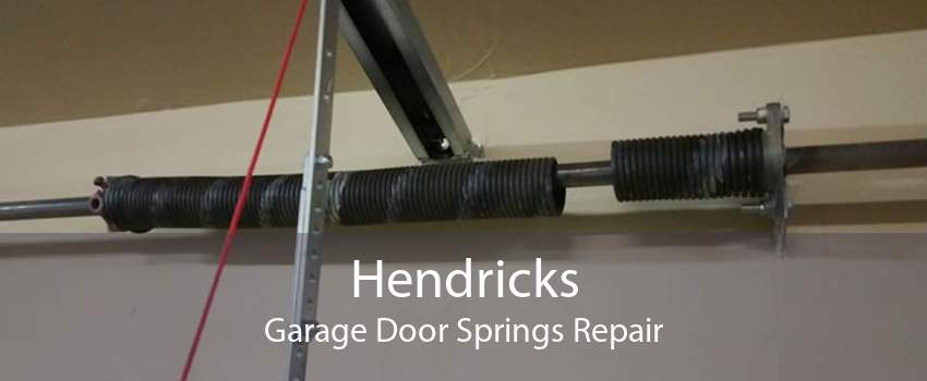 Hendricks Garage Door Springs Repair