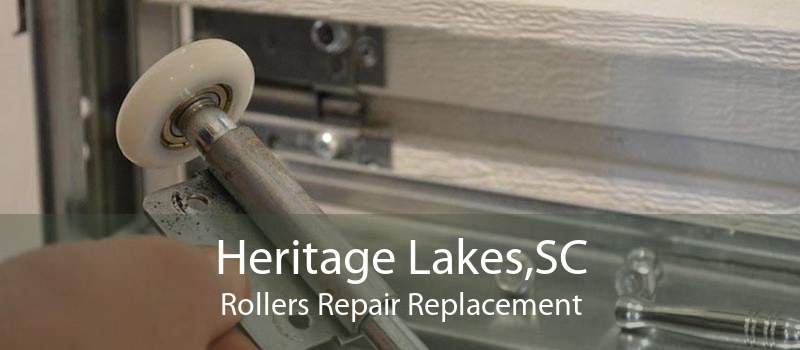 Heritage Lakes,SC Rollers Repair Replacement