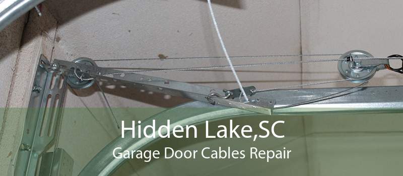 Hidden Lake,SC Garage Door Cables Repair