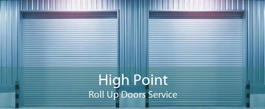 High Point Roll Up Doors Service