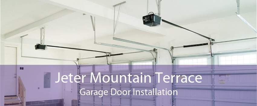 Jeter Mountain Terrace Garage Door Installation