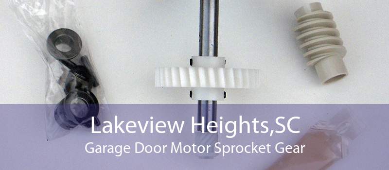 Lakeview Heights,SC Garage Door Motor Sprocket Gear