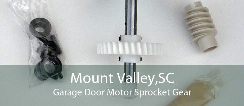 Mount Valley,SC Garage Door Motor Sprocket Gear