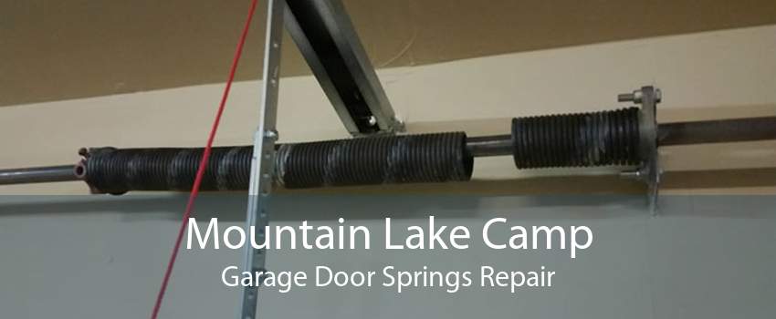 Mountain Lake Camp Garage Door Springs Repair
