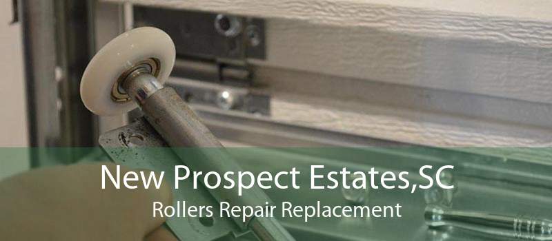 New Prospect Estates,SC Rollers Repair Replacement