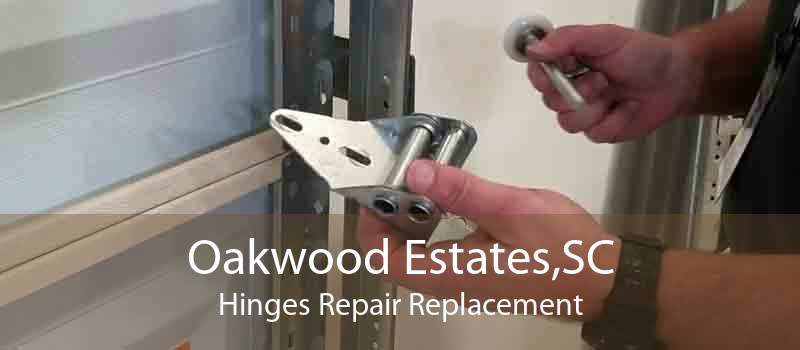 Oakwood Estates,SC Hinges Repair Replacement