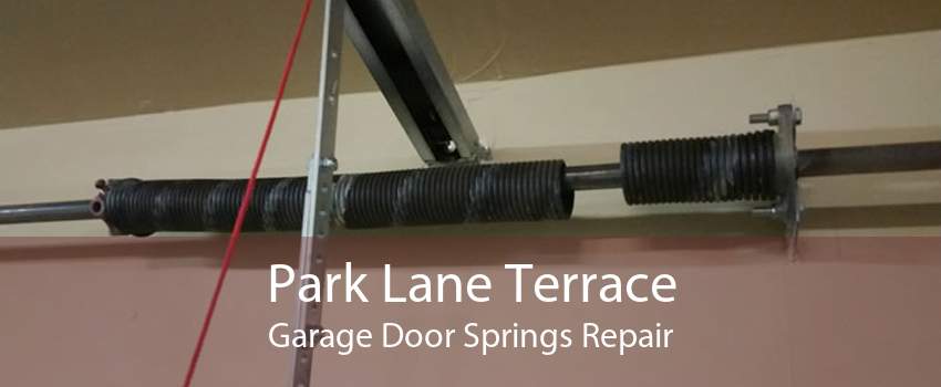 Park Lane Terrace Garage Door Springs Repair