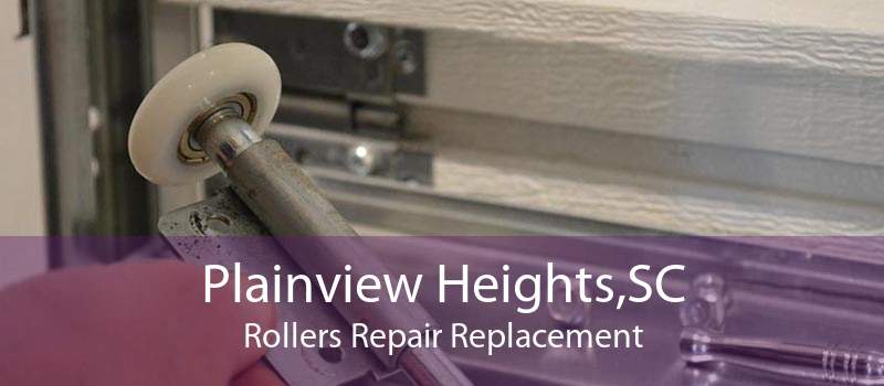 Plainview Heights,SC Rollers Repair Replacement