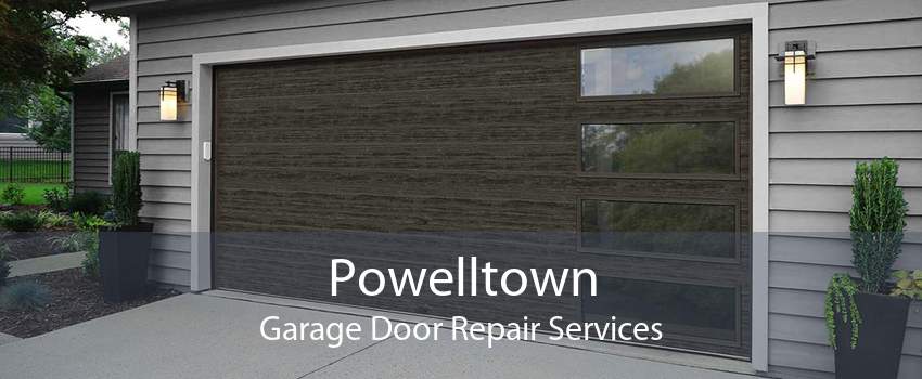 Powelltown Garage Door Repair Services