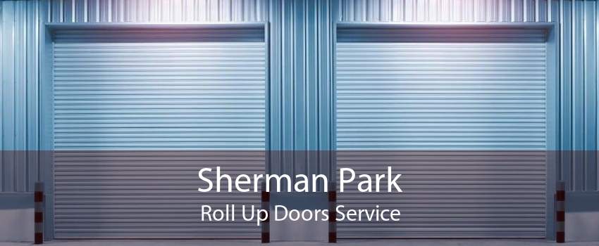 Sherman Park Roll Up Doors Service