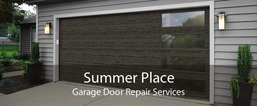 Summer Place Garage Door Repair Services