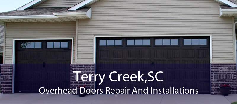 Terry Creek,SC Overhead Doors Repair And Installations