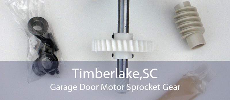 Timberlake,SC Garage Door Motor Sprocket Gear